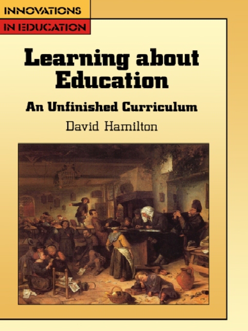 Title details for Learning about Education by David Hamilton - Available